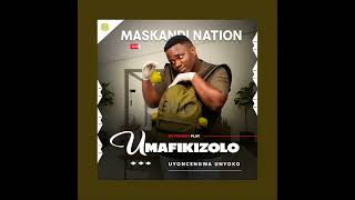 Download lagu Umafikizolo - Uyoncengwa Unyoko | Maskandi 2025 mp3
