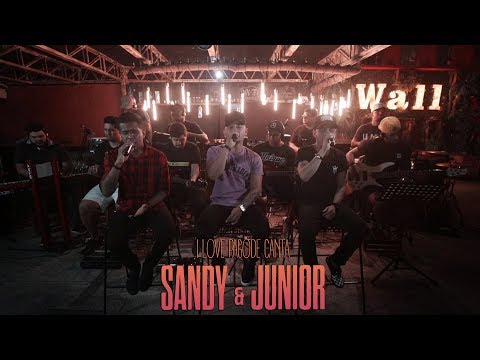 I Love Pagode Canta: Sandy & Junior