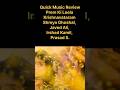 Quike Music Review/ Prem Ki Leela/Krishnavataram/Shreya Ghoshal, Javed Ali, Irshad Kamil, Prasad S