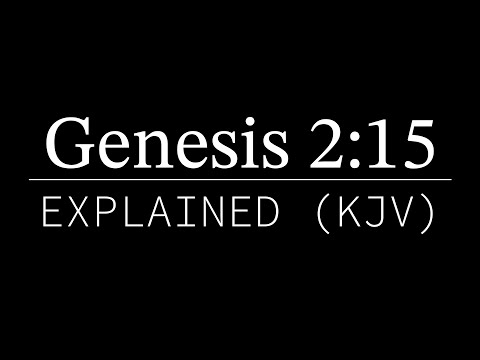 Genesis 2:15 Explained | KJV Bible