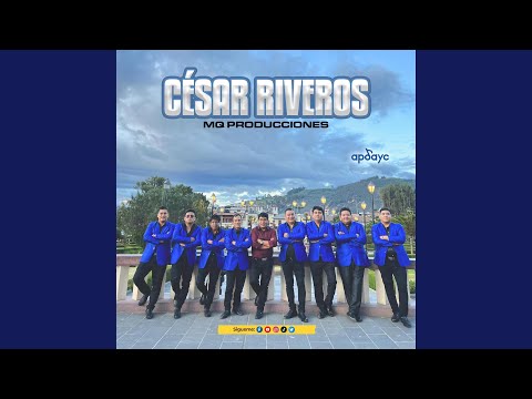 YO SOY SERRANITO - CÉSAR RIVEROS