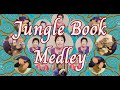 Jungle Book Medley From Walt Disney World Harmonious ジャングルブック Moopiras Presents