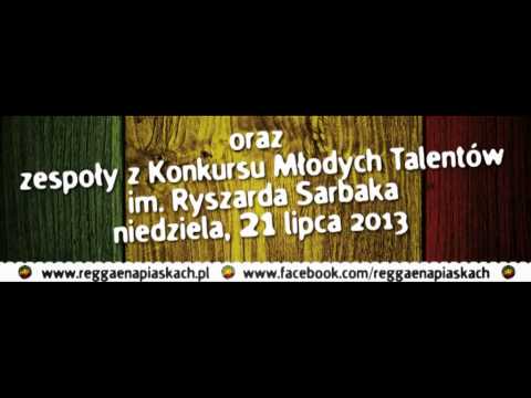 REGGAE NA PIASKACH FESTIVAL 2013
