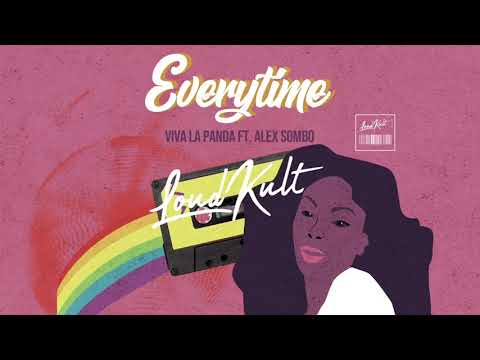 Viva La Panda ft. Alex Sombo - Everytime