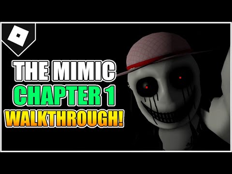 The Mimic Book 1 (Control) Chapter 1 (Full Walkthrough) [ROBLOX]
