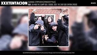 XXXTENTACION - Gang Cypher (Freestyle) (Audio)
