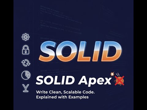 Stop Writing Messy Apex Code. Master SOLID Principles