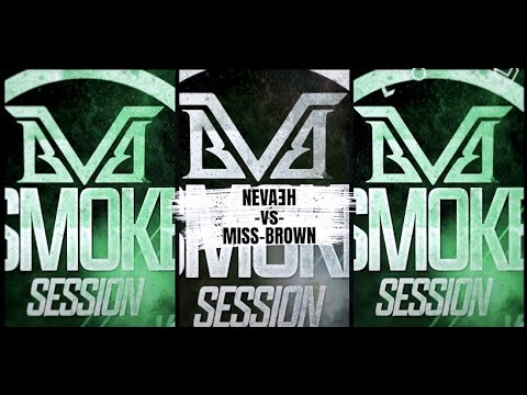 Neva∃h vs Miss Brown