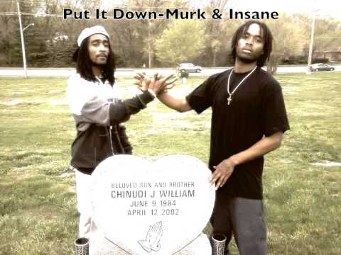 Murk & Insane-Put It Down ft Fred Nice