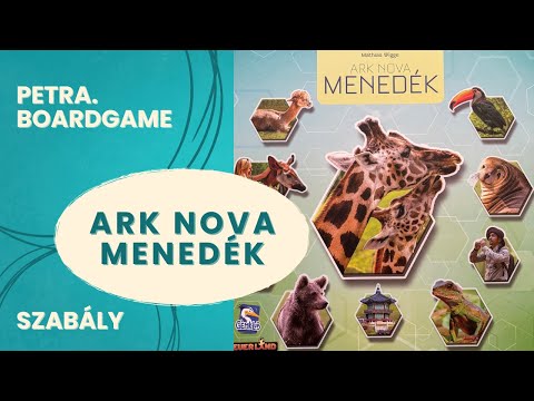 Ark Nova Menedék szabálymagyarázó - Petra.Boardgame - Játékszabály videók
