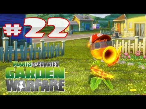 Die Feuererbse - Plants vs Zombies Garden Warfare #22 (Let's Play)