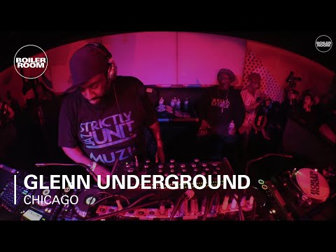 Glenn Underground Boiler Room Chicago DJ Set