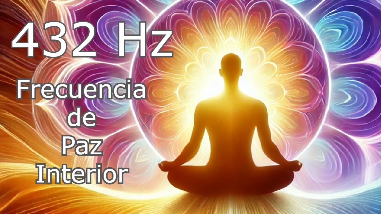 Frecuencia 432 Hz – Relajación Profunda y Paz Interior