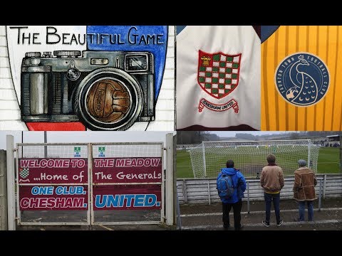 Two Men In Search Of The Beautiful Game - Chesham United FC Vs Taunton Town FC