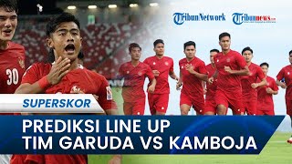 Prediksi Line-Up Timnas Indonesia vs Kamboja Tanpa Diperkuat Pratama Arhan di Piala AFF 2022