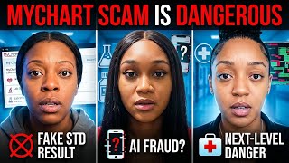 Faking STD Test Results With AI Now! This MyChart Scam Is Next-Level Dangerous
