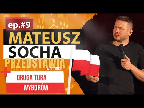 Ep. #9 - Druga tura wyborów!