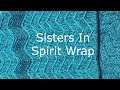 Sisters in Spirit Wrap