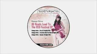 Omega Drive - Creative Destruction (Original Mix) TECHSTURB036