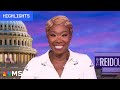 Watch the ReidOut with Joy Reid Highlights: May 29