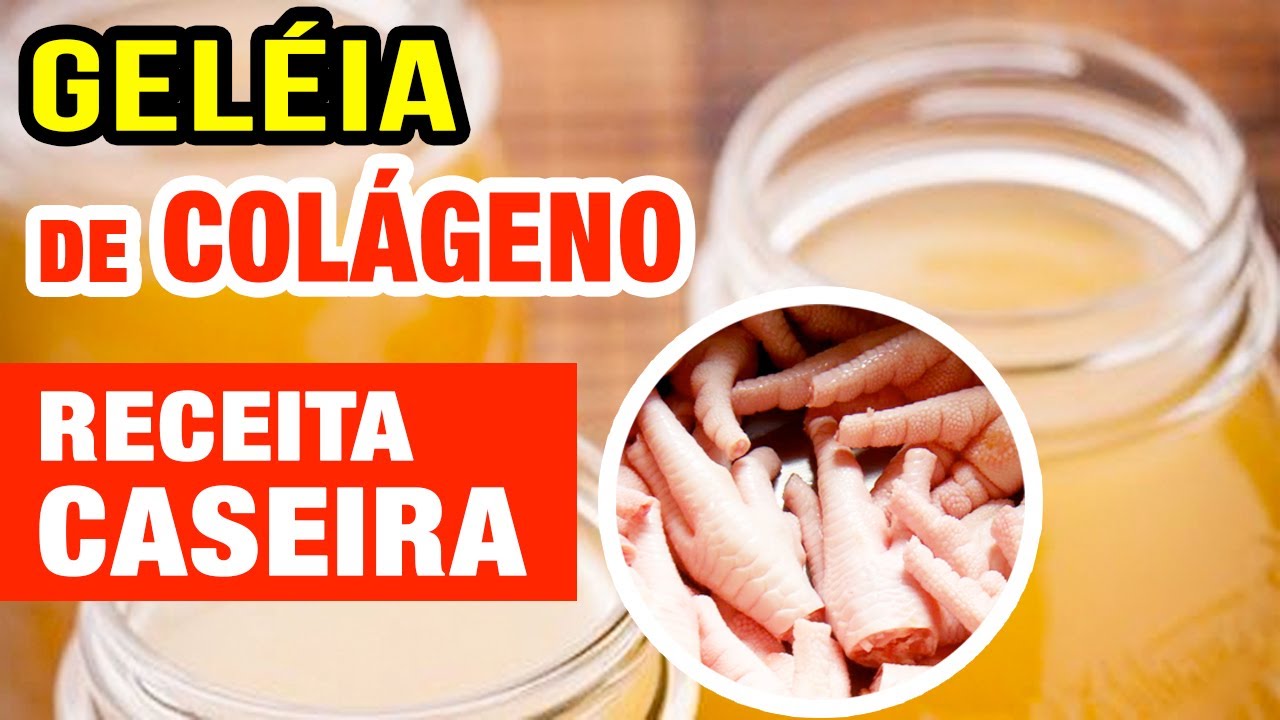 GELEIA DE PÉ DE GALINHA (Colágeno Puro) - Benefícios, Como Fazer e Como Usar