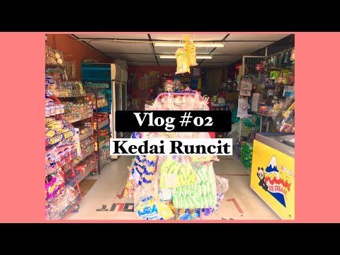 , title : 'Kedai Runcit Vlog #02'