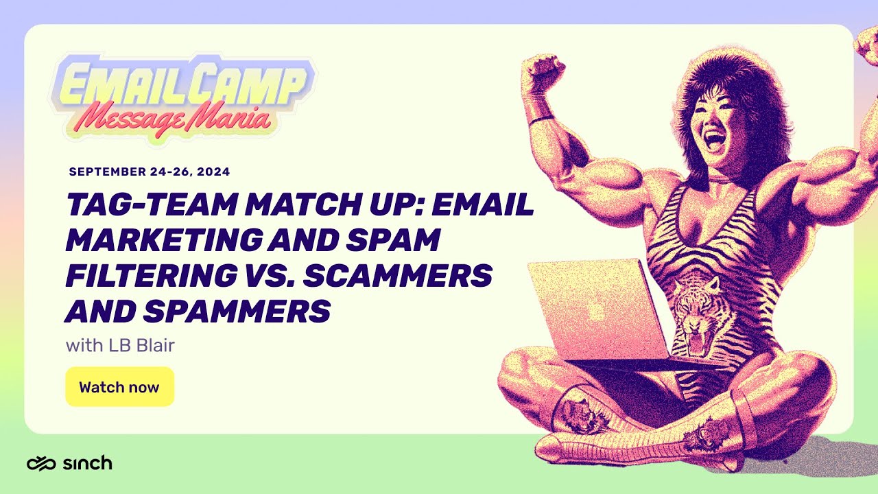 Email marketing and spam filtering vs. scammers and spammers | Email Camp 2024