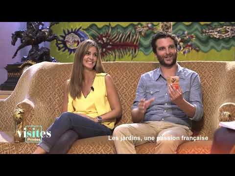 Les jardins une passion francaise - Visites privées