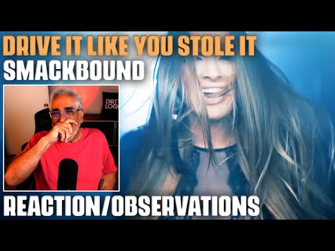 "Drive It Like You Stole It" by Smackbound, Reaction/Observations by Musician/Producer