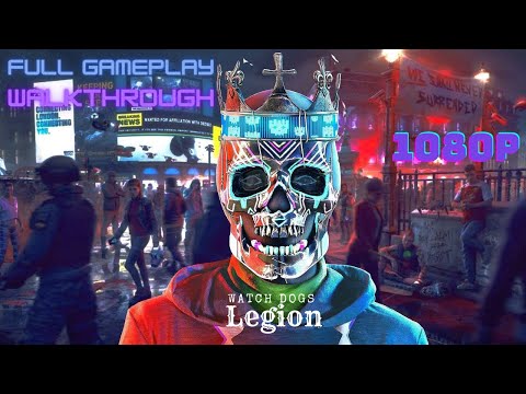 WATCH DOGS LEGION Gameplay Walkthrough Part 1 FULL GAME [1080P  PC NVIDIA ] No Commentary | Ubisoft