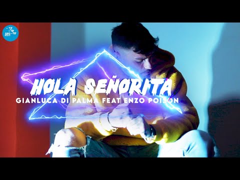 Gianluca Di Palma Ft. Enzo Poison - Hola señorita ( Ufficiale 2023 )
