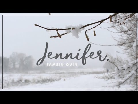 Tamsin Quin - Jennifer