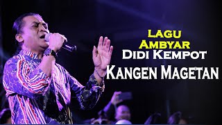 Download lagu Didi Kempot Kangen Magetan mp3 Download lagu Didi Kempot Kangen Magetan mp3