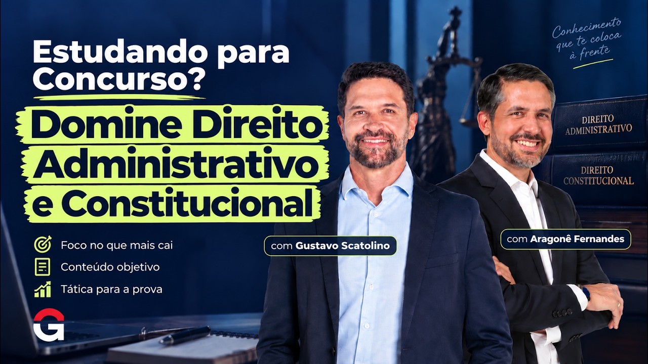 Direito Administrativo e Constitucional | A Combinação Que Pode Decidir Sua Aprovação!