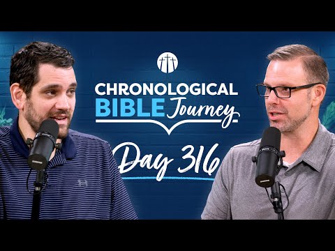 Here I Am, Lord—Send Me | Day 316 | Chronological Bible Podcast