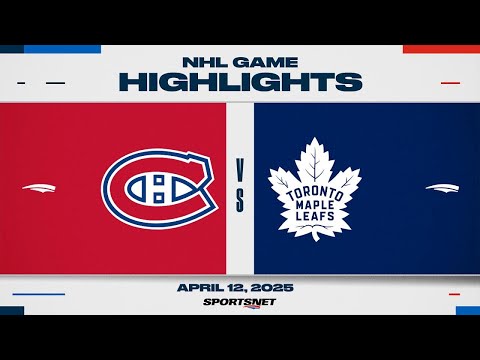 NHL Highlights | Canadiens vs. Maple Leafs - April 12, 2025