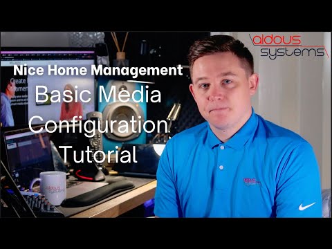 ELAN/Nice Home Management // Basic Media Tutorial