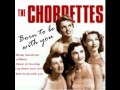 Born to be with you - The Chordettes 