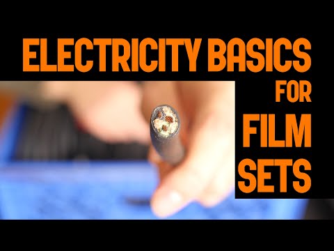 Electricity Basics for Film Sets