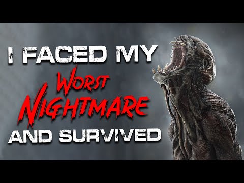 "I faced my worst nightmare and survived" Creepypasta | Scary Stories from the Internet
