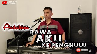 Download lagu BAWA AKU KE PENGHULU || LESTY  || VERSI ANDRIKHAN (DANGDUT VIRAL) mp3