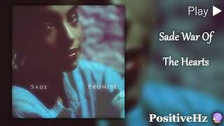 [110592Hz Sample Rate] Sade -   War Of The Heart (Authentic 432Hz Natural Frequency)