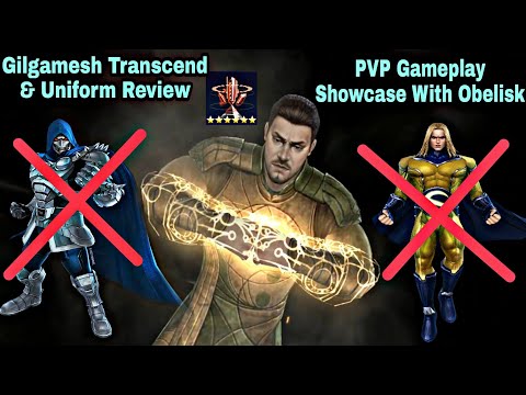 Gilgamesh Transcend & Uniform Review | PVP Gameplay Showcase With Obelisk - Marvel Future Fight
