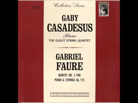Fauré's Piano Quintet No. 2 -- Gaby Casadesus/Guilet String Quartet