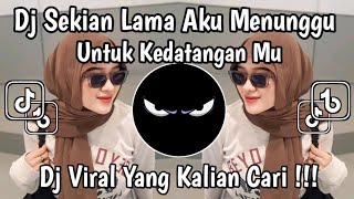 Download lagu DJ MENUNGGU REMIX SLOW || SEKIAN LAMA AKU MENUNGGU UNTUK KEDATANGANMU VIRAL TIKTOK FULL SONG 2026 mp3