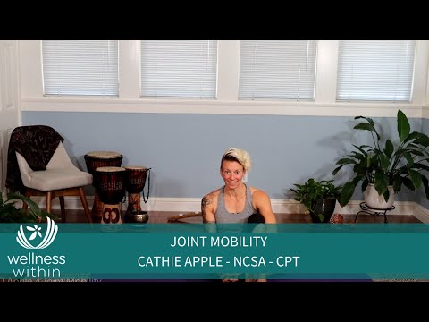 Movement - Breathing Exercises - Joint Mobility - Cathie Apple NSCA- CPT 12.2.2020