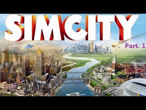 Sim City 5. Beta. Part 1/3.