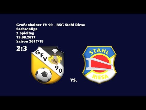 2.Spieltag /Sachsenliga - (2017/18 ) / Großenhainer FV 90 - BSG Stahl Riesa  2:3