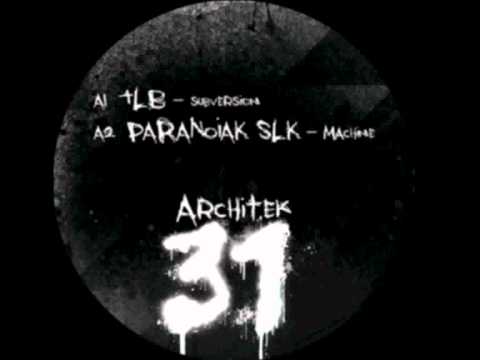 Paranoiak Slk - Machine