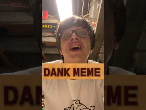 When you start seeing dank memes everywhere 😂